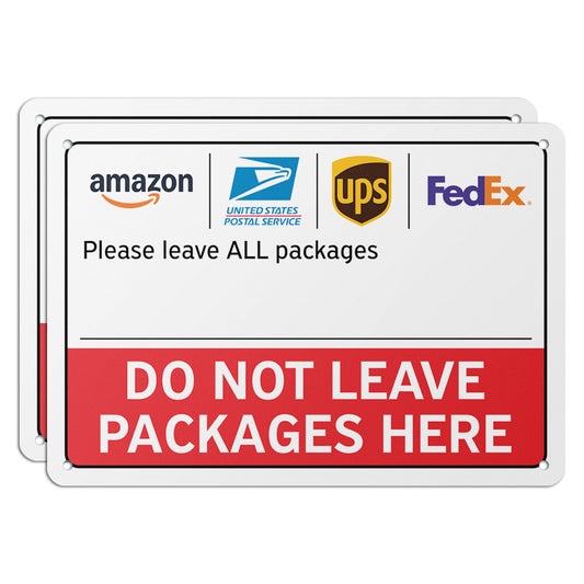 10 x 7in Delivery Instructions Sign: Do Not Leave Packages Here Notice