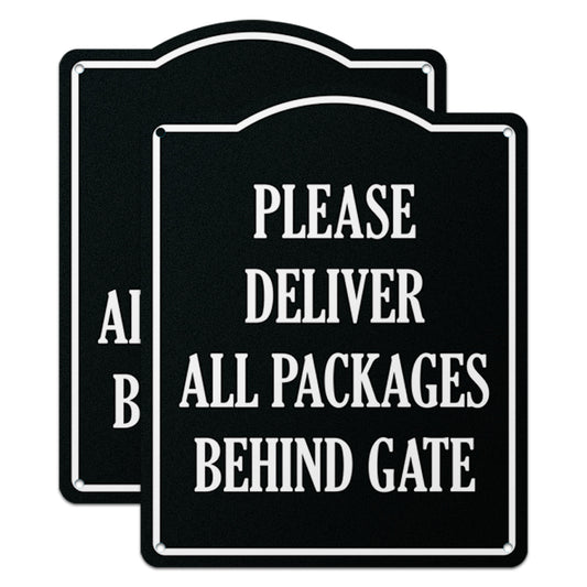 8 x 10in Delivery Instructions Sign: Please Deliver All Packages Behind Gate