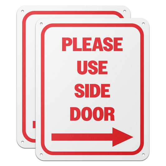 8 x 10in Aluminum Sign: Please Use Side Door