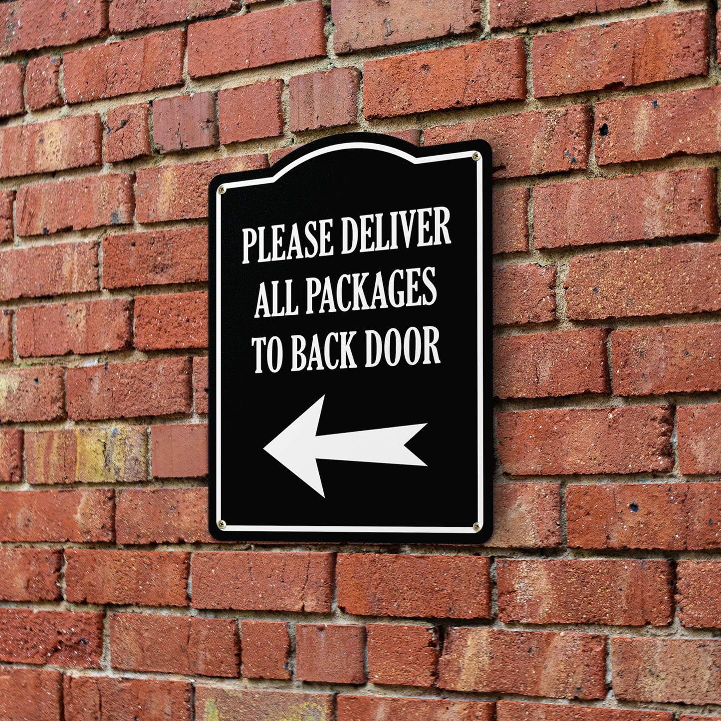 8 x 10in Aluminum Sign: Please Deliver All Packages to Back Door (Left Arrow)