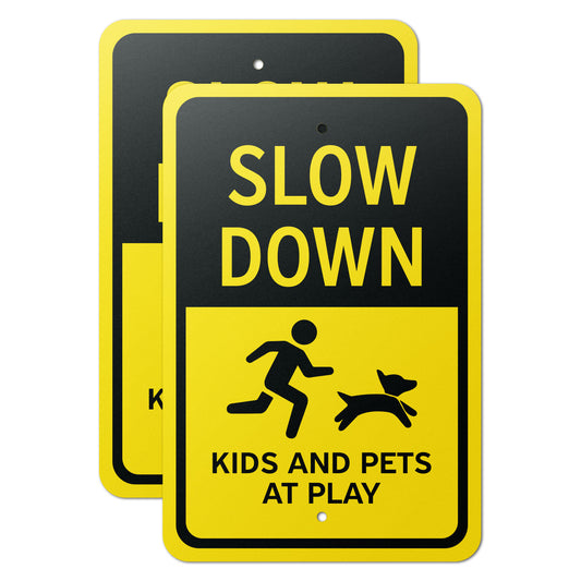 12 x 18in Caution Sign: Slow Down Kids And Pets At Play Warning