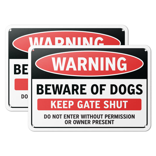 10 x 7in Warning Sign: Beware of Dogs, Keep Gate Shut