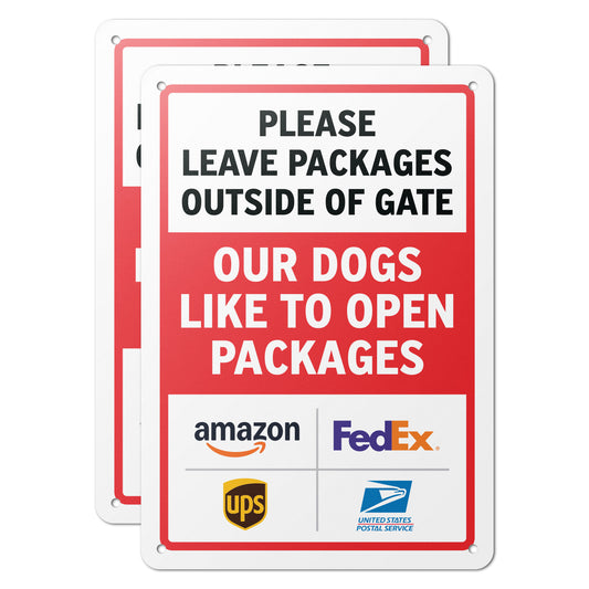 7 x 10in Deliveries Sign: Please Leave Packages Outside of Gate