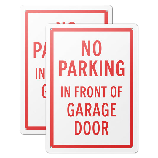10 x 14in Aluminum Sign: No Parking In Front of Garage Door