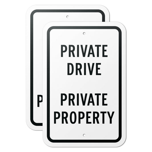 12 x 18in Safety Sign: Private Drive Private Property