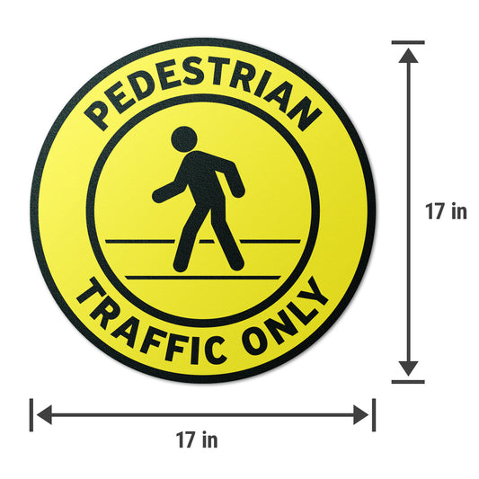 17 x 17in Floor Sticker: Pedestrian Traffic Only Non-Slip Sign (2-Pack)