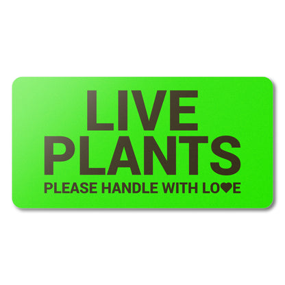 4 x 2in Stickers: Please Handle with Love Live Plants Label Roll (Green)