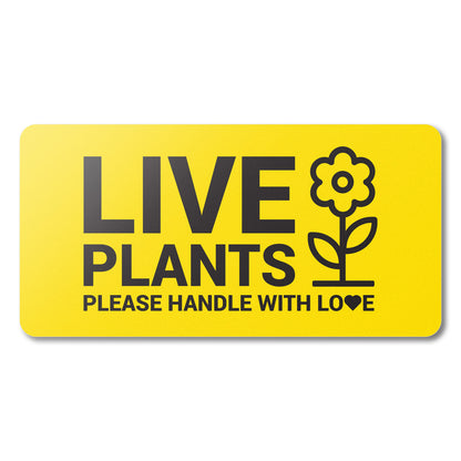 4 x 2in Stickers: Live Plants Please Handle with Love Labels (Yellow)