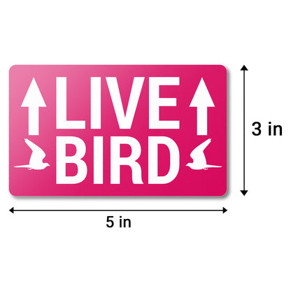 5 x 3in Stickers: Live Bird This Side Up Labels (Red)
