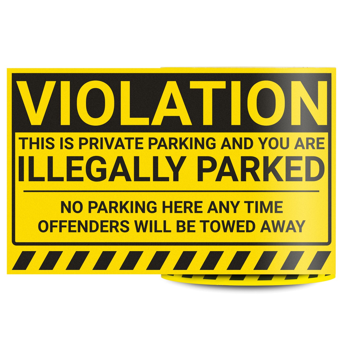 8 x 5in Stickers: You Are Illegally Parked Parking Violation Labels