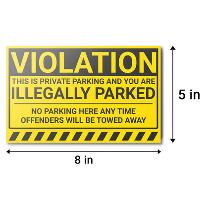 8 x 5in Stickers: You Are Illegally Parked Parking Violation Labels