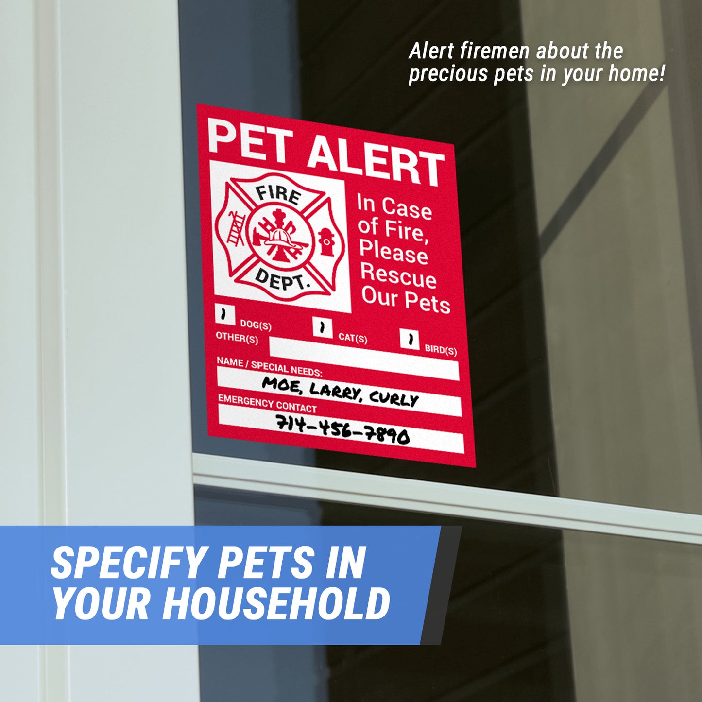 4 x 5in Stickers: In Case of Fire Please Rescue Our Pets Labels