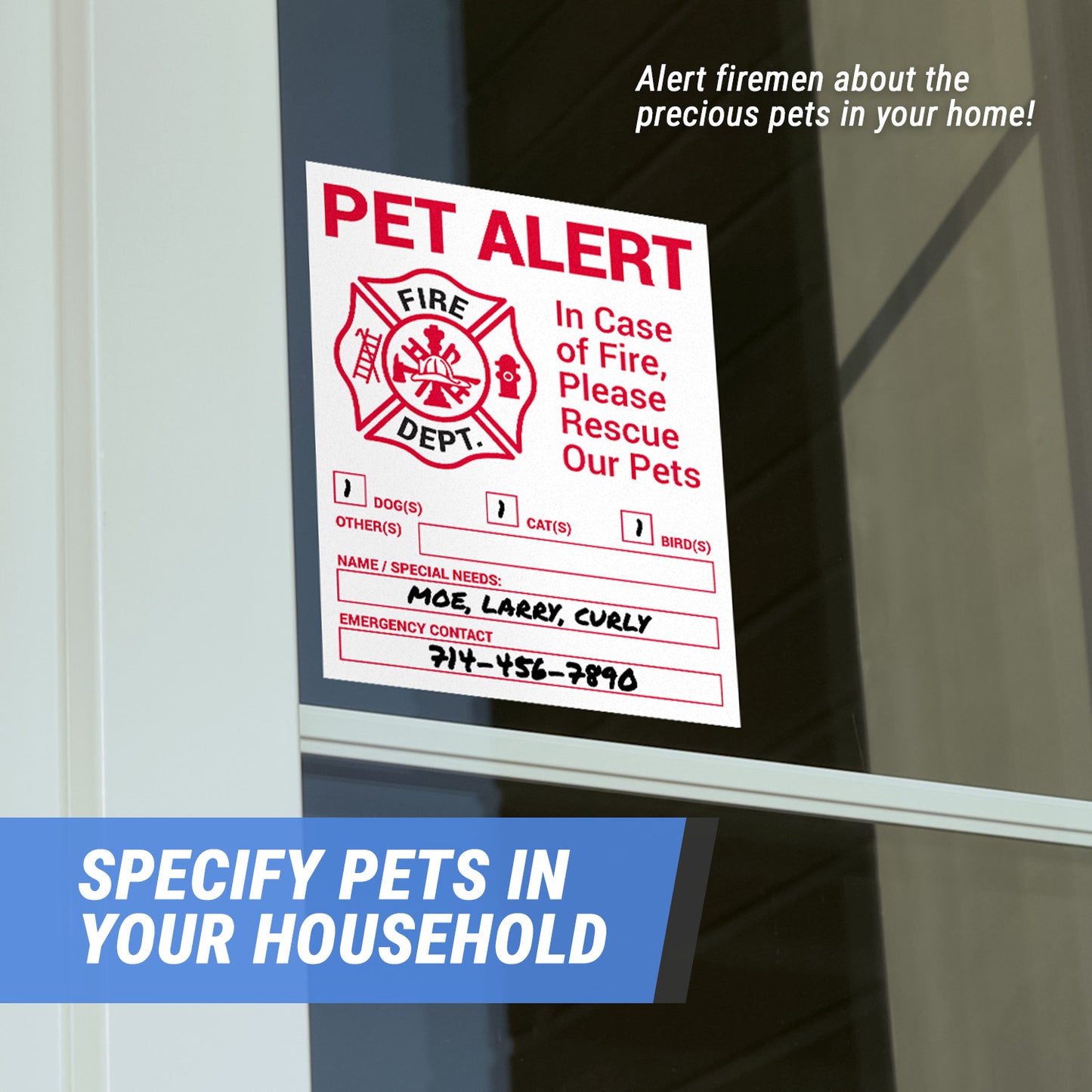 4 x 5in Stickers: In Case of Fire Please Rescue Our Pets Labels