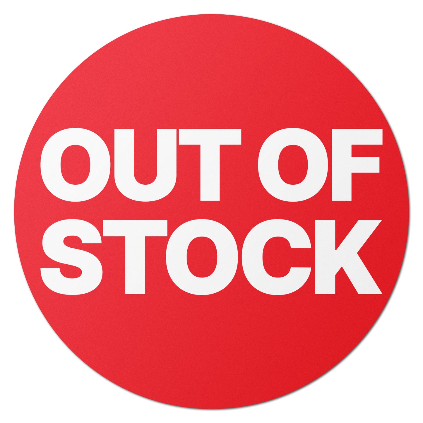 1.5in Stickers: Out of Stock Retail Labels