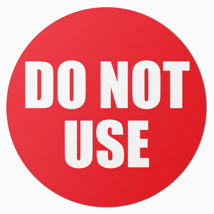 1.5in Stickers: Do Not Use QC Labels