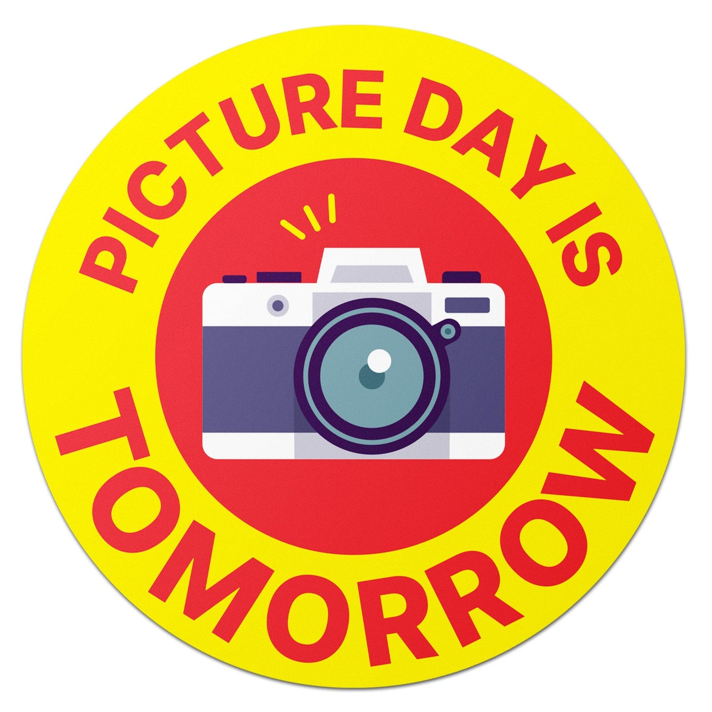 2in Stickers: Picture Day is Tomorrow Labels