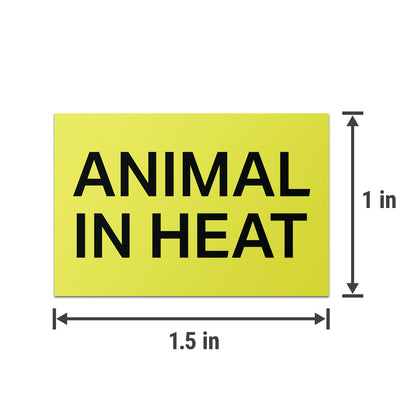 1.5 inch Pet Label: Animal in Heat Sticker (600 pcs)