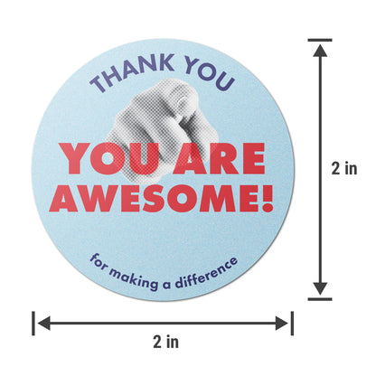 2 x 2in Round Stickers: You Are Awesome Thank You Labels (600 pcs)
