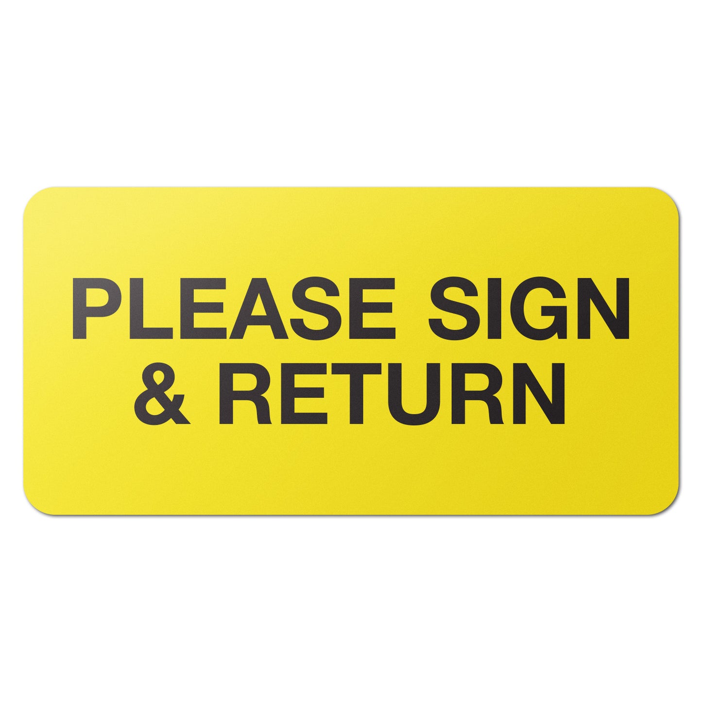 1.5 x 0.75in Instruction Labels: Please Sign & Return Stickers (600 pcs)