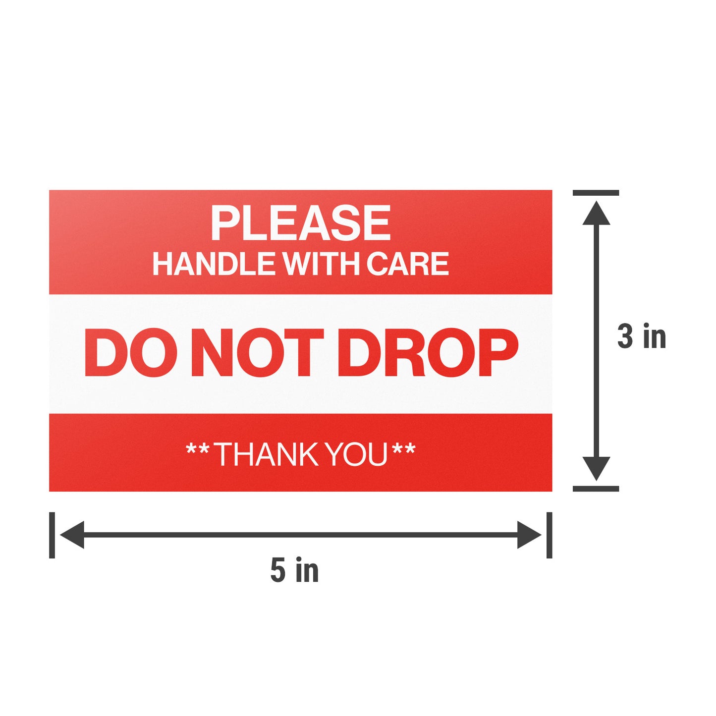 5 x 3in Shipping Sticker: Please Handle With Care Do Not Drop Label (600 pcs)