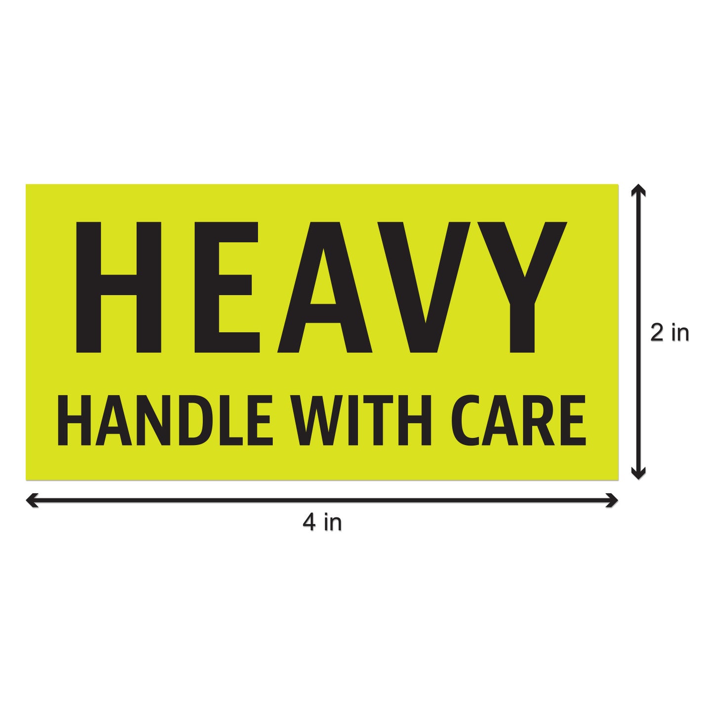 4 x 2in Stickers: Heavy Handle With Care Label Roll