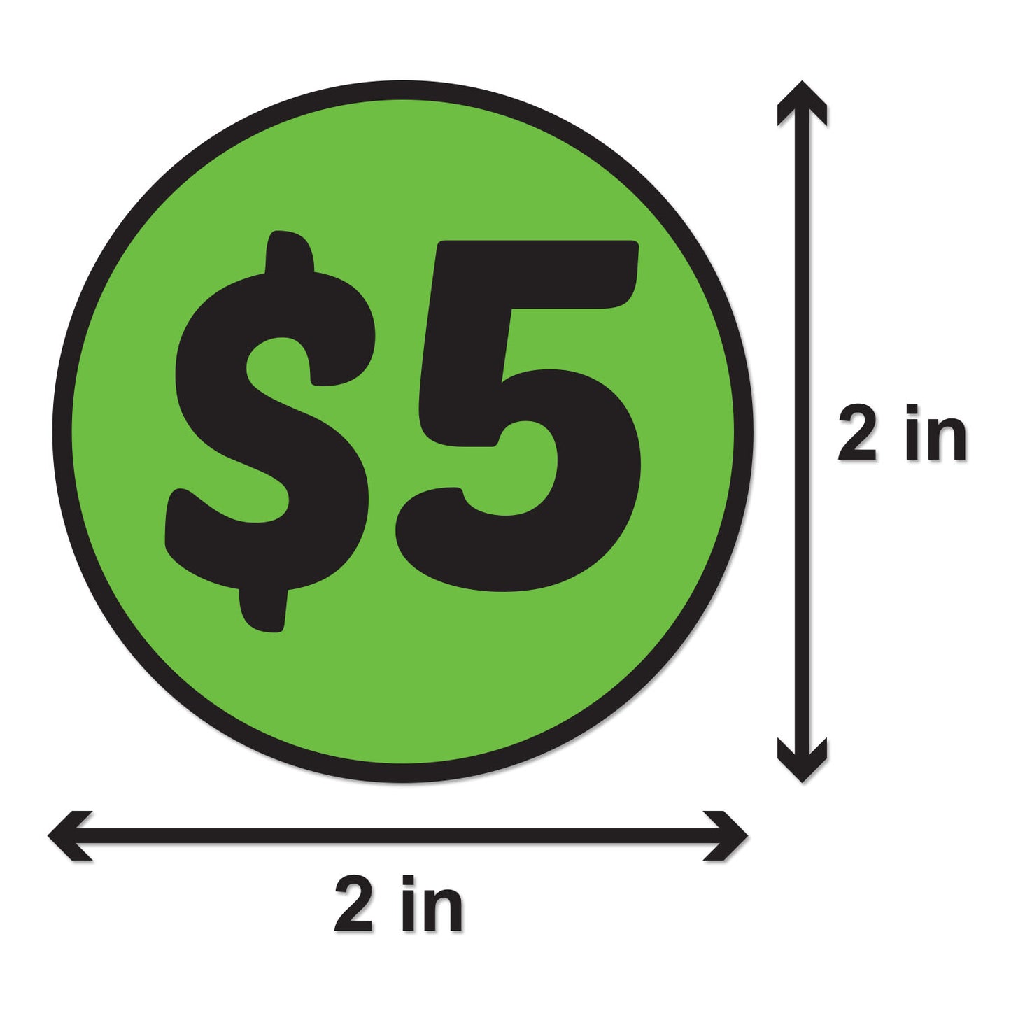 2in Sticker: 5 Dollar Label Roll