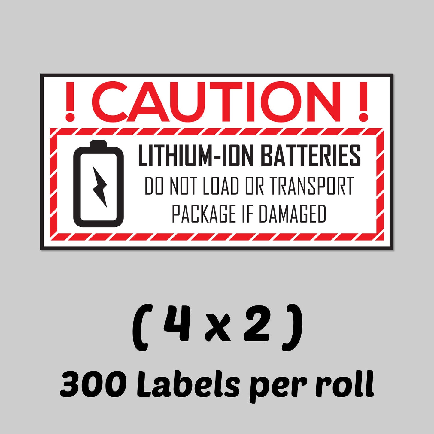 4 x 2in Sticker: Caution Lithium Ion Battery Label Roll