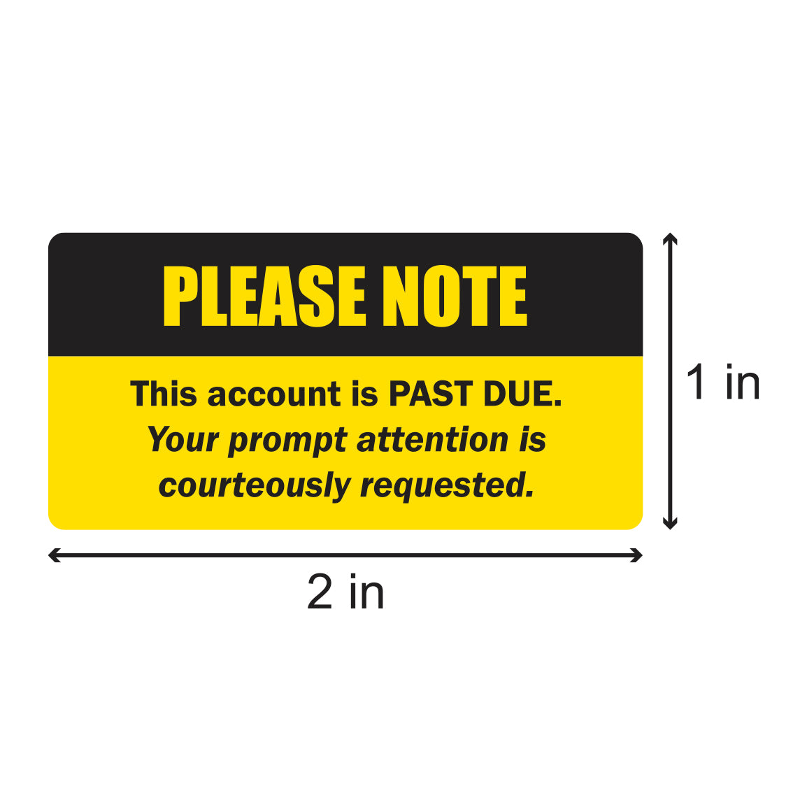 2 x 1in Sticker: Past Due Accounting Label Roll
