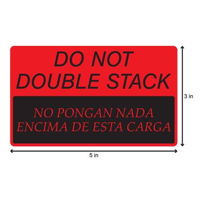 5 x 3in Sticker: Do Not Double Stack Label Roll (Bilingual)
