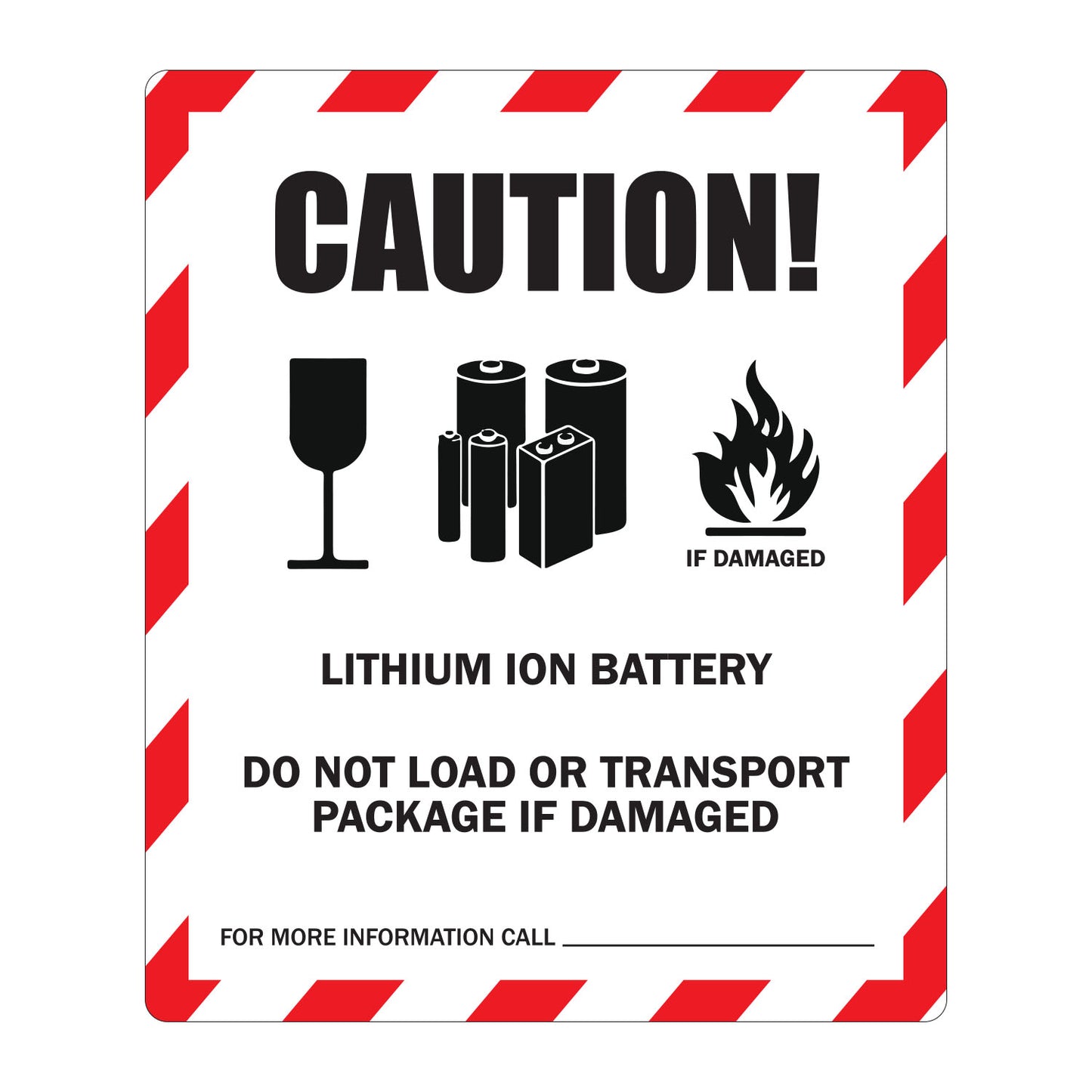 4 x 5in Sticker: Caution Lithium Ion Battery Warning Label