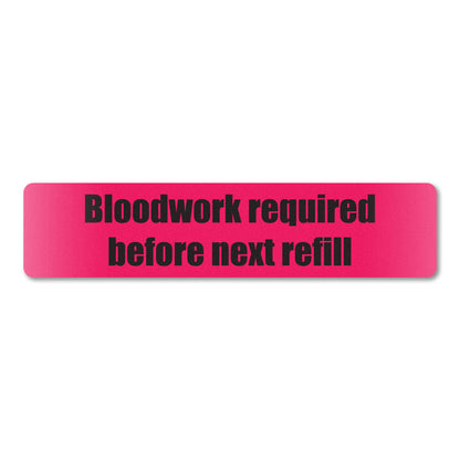 1.63 x 0.38in Sticker: Bloodwork Required Before Next Refill Label