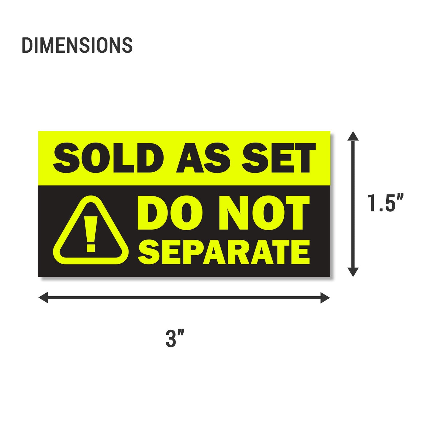 3 x 1.5in Sticker: Sold as Set Do Not Separate Retail Label (Yellow)