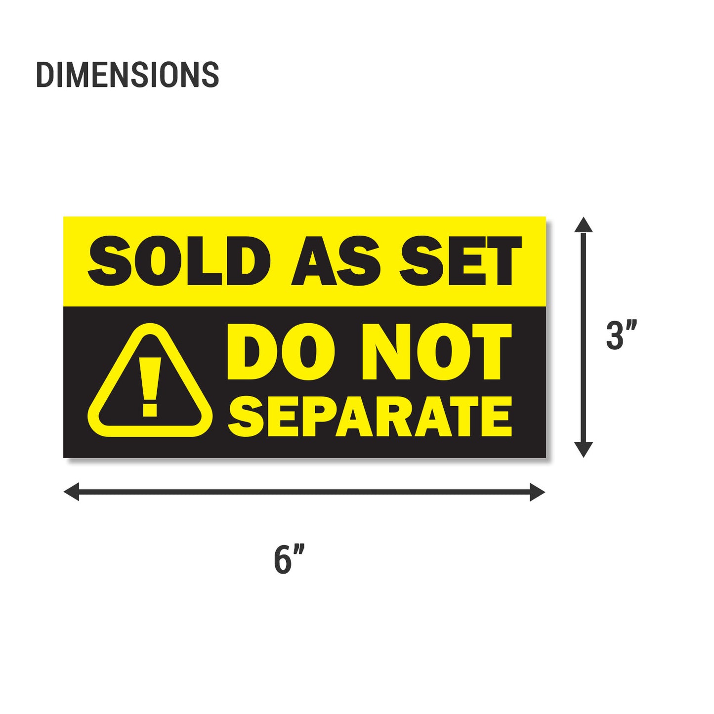 6 x 3in Sticker: Sold as Set Do Not Separate Retail Label (Yellow)