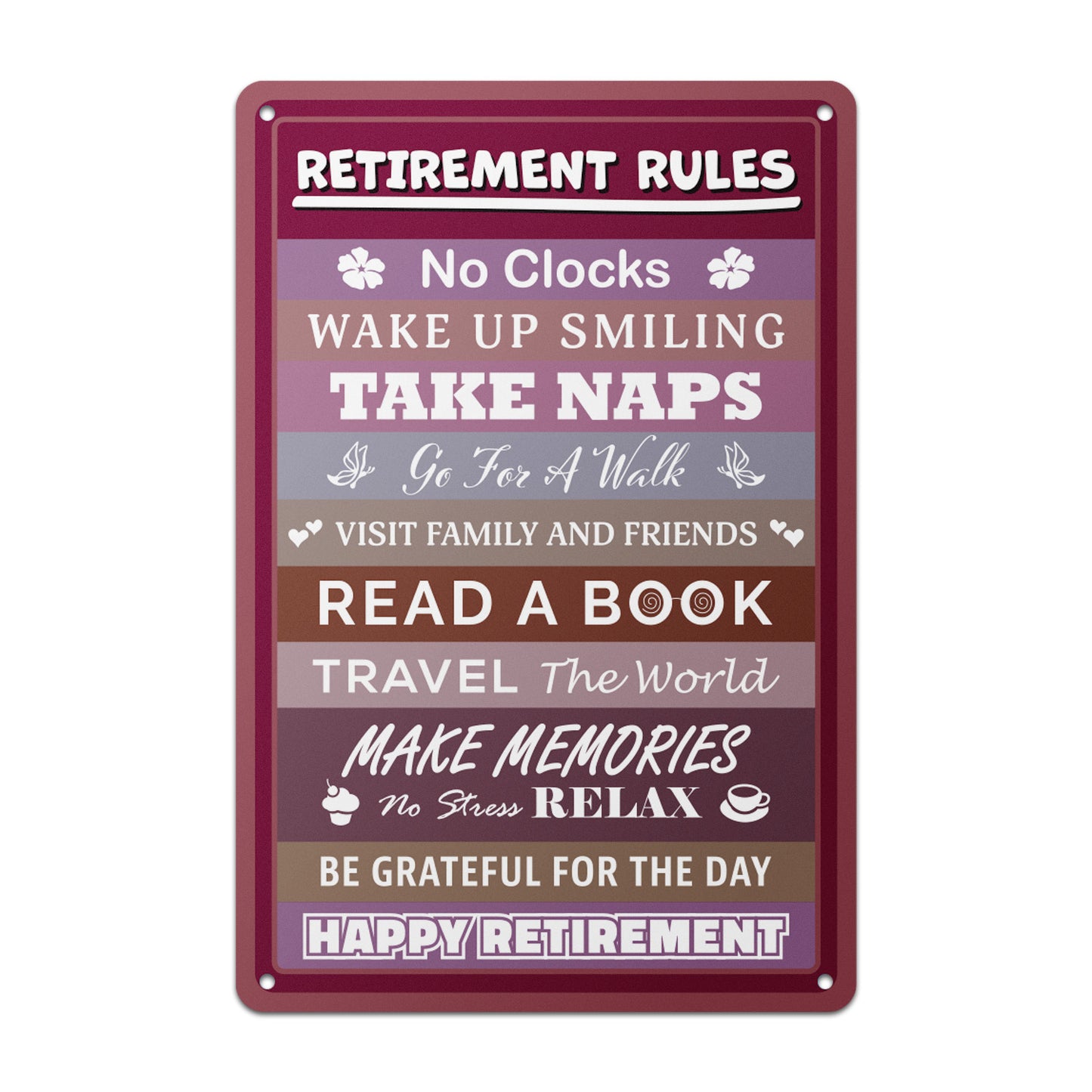 8 x 12in Aluminum Sign: Retirement Rules
