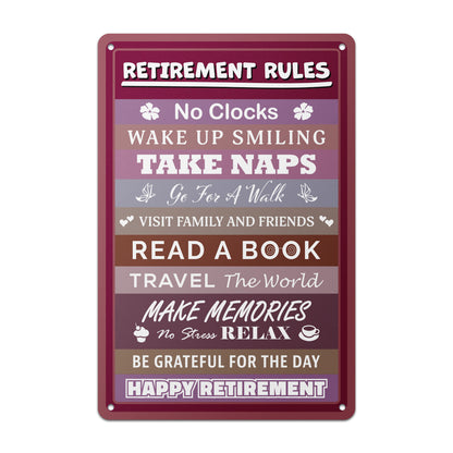 8 x 12in Aluminum Sign: Retirement Rules