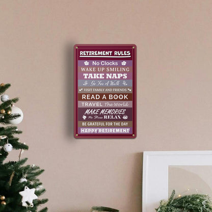 8 x 12in Aluminum Sign: Retirement Rules