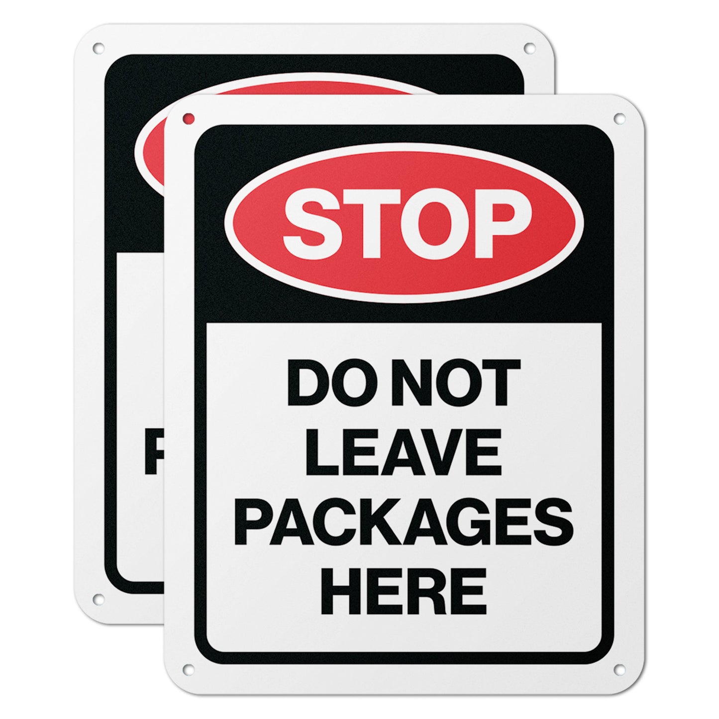 8 x 10in Delivery Sign: Stop! Do Not Leave Packages Here