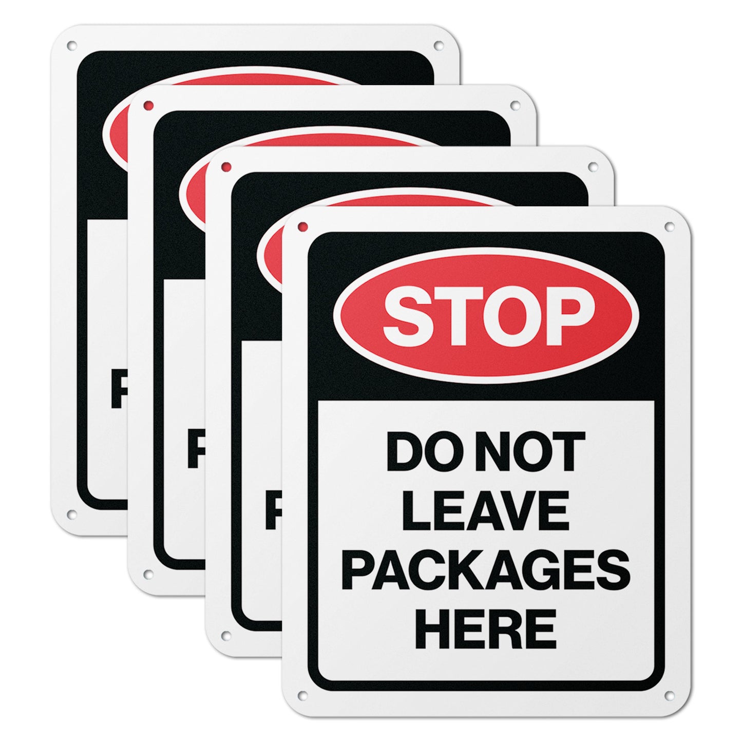 8 x 10in Delivery Sign: Stop! Do Not Leave Packages Here