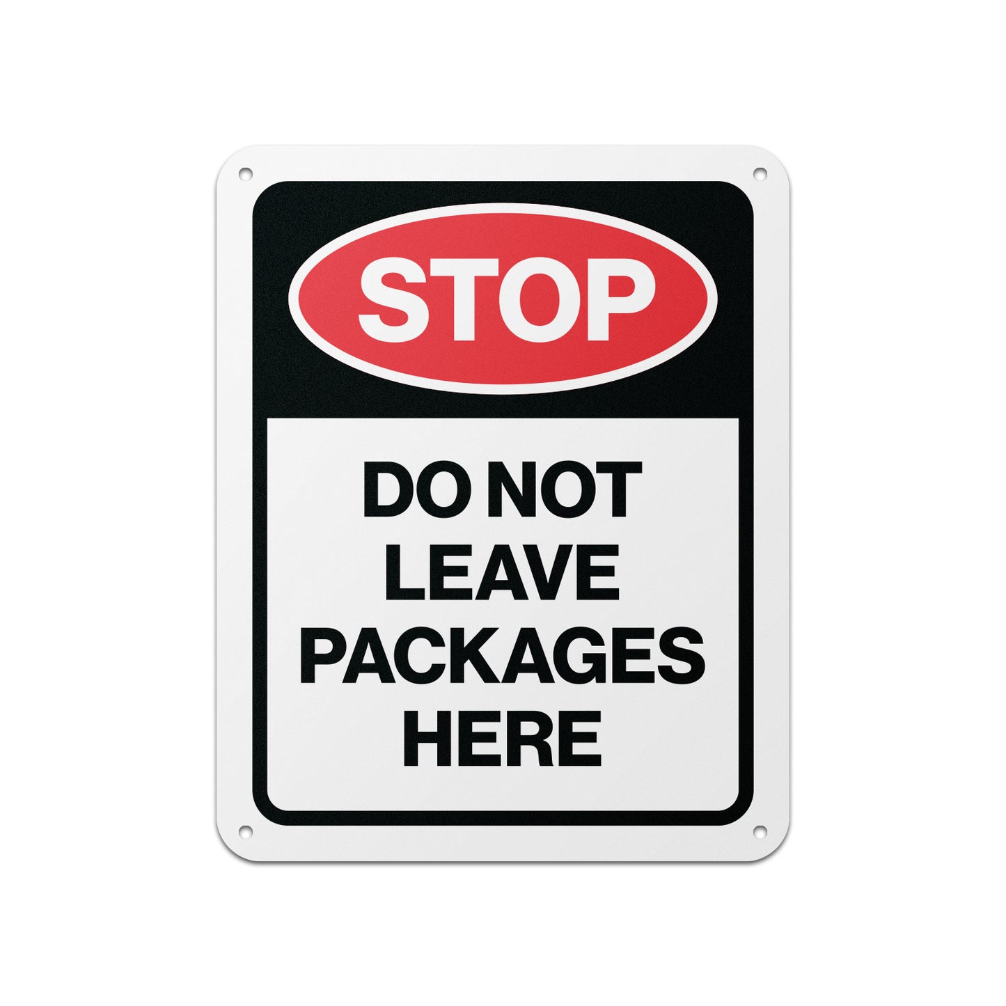 8 x 10in Delivery Sign: Stop! Do Not Leave Packages Here