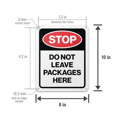 8 x 10in Delivery Sign: Stop! Do Not Leave Packages Here