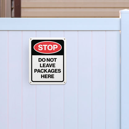 8 x 10in Delivery Sign: Stop! Do Not Leave Packages Here