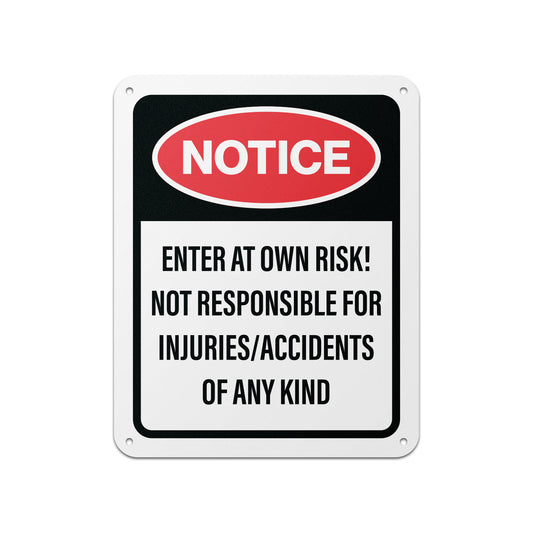 8 x 10in Trespassing Warning Sign: Notice! Enter At Your Own Risk