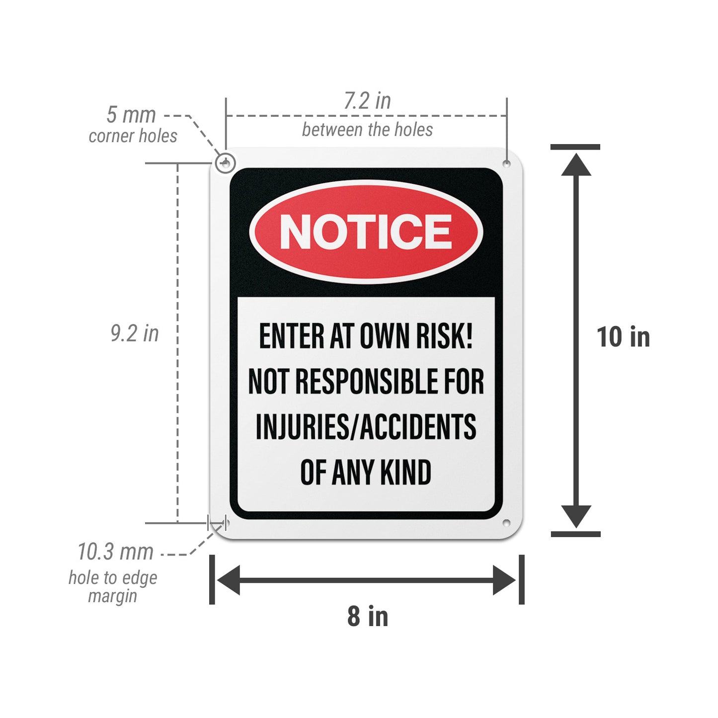 8 x 10in Trespassing Warning Sign: Notice! Enter At Your Own Risk