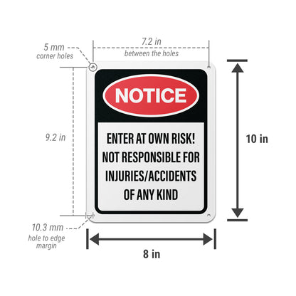 8 x 10in Trespassing Warning Sign: Notice! Enter At Your Own Risk