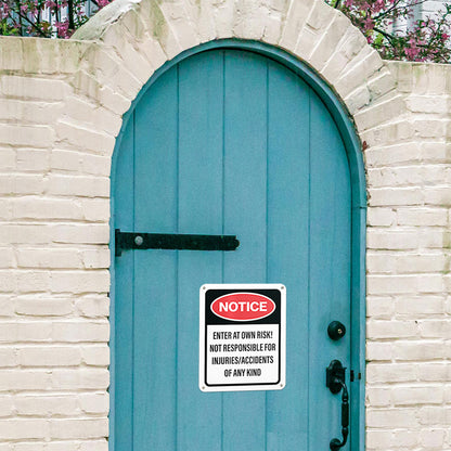 8 x 10in Trespassing Warning Sign: Notice! Enter At Your Own Risk