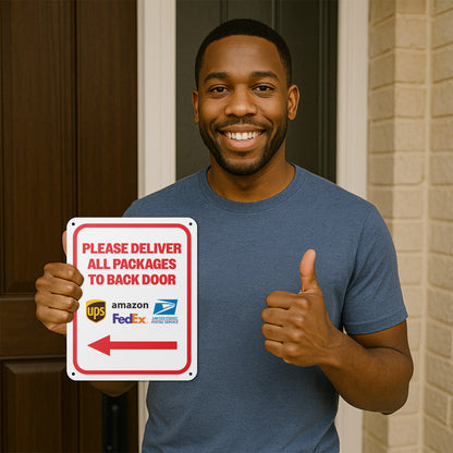 8 x 10in Mail Sign: Please Deliver All Packages to Back Door