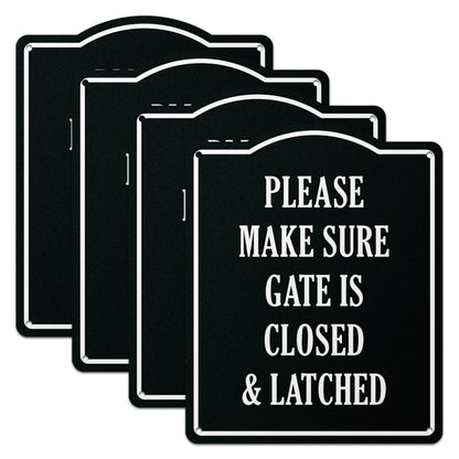 8 x 10in Caution Sign: Please Make Sure Gate is Closed & Latched