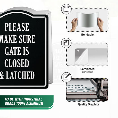 8 x 10in Caution Sign: Please Make Sure Gate is Closed & Latched