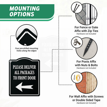 8 x 10in Mail Sign: Please Deliver All Packages to Front Door (Left Arrow)