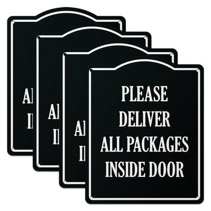 8 x 10in Mail Sign: Please Deliver All Packages to Inside Door